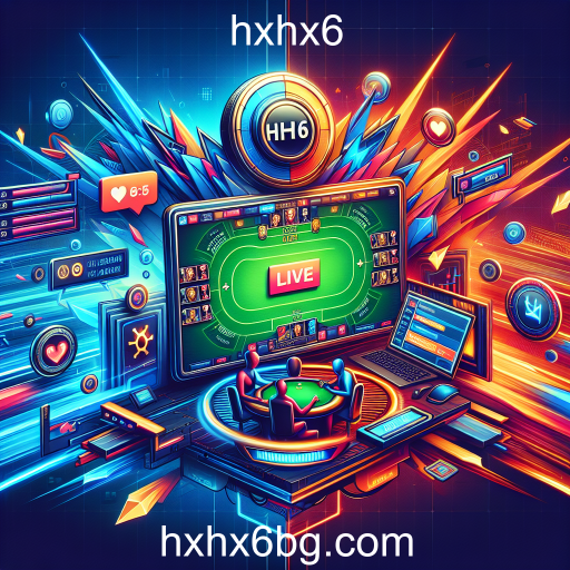 A Revolução das Transmissões ao Vivo em Jogos: A Experiência hxhx6